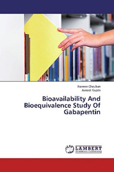 Bioavailability And Bioequivalence Study Of Gabapentin