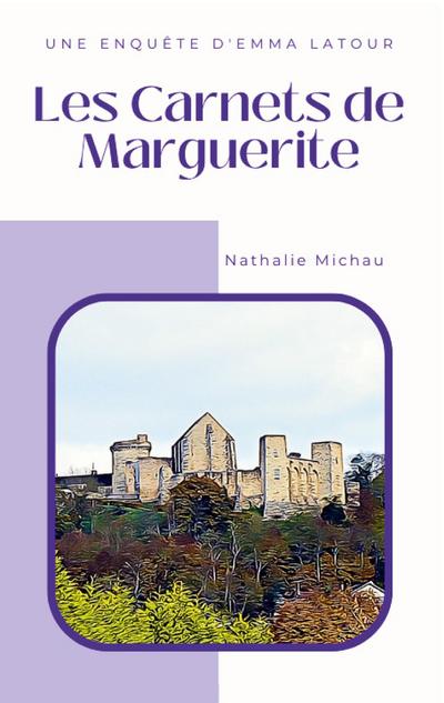 Les Carnets de Marguerite