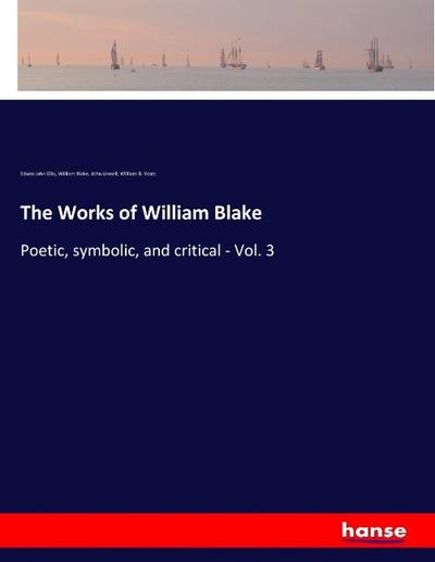 The Works of William Blake