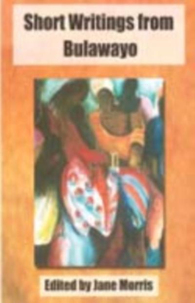 Short Writings from Bulawayo