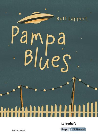 Pampa Blues - Rolf Lappert - Lehrerheft