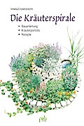 Die Kräuterspirale
