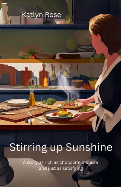 Stirring Up Sunshine