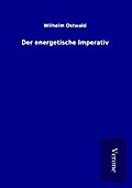 Der energetische Imperativ