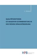 Qualitätskriterien ICF-basierter Elternberatung in