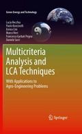 Multicriteria Analysis and LCA Techniques
