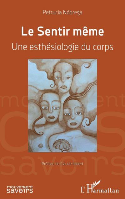 Le Sentir même