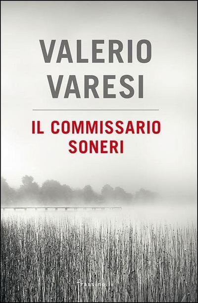 Varesi, V: Commissario Soneri: Il fiume delle nebbie-L’affit