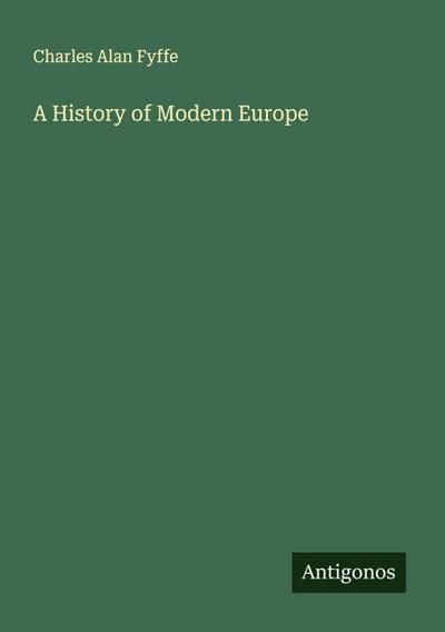 A History of Modern Europe