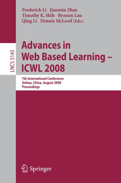 Advances in Web Based Learning - ICWL 2008