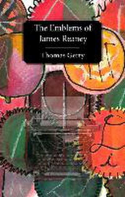 The Emblems of James Reaney