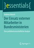 Der Einsatz externer Mitarbeiter in Bundesminister