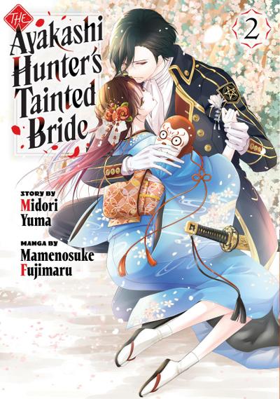 The Ayakashi Hunter’s Tainted Bride 2