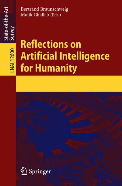 Reflections on Artificial Intelligence for Humanity