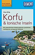 DuMont Reise-Taschenbuch Reiseführer Korfu & Ionische Inseln: mit Online-Updates als Gratis-Download: Mit ungewöhnlichen Entdeckungstouren, ... Mit Online Updates als Gratis-Download