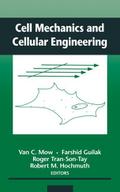 Cell Mechanics and Cellular Engineering