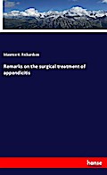 Remarks on the surgical treatment of appendicitis
