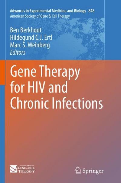 Gene Therapy for HIV and Chronic Infections