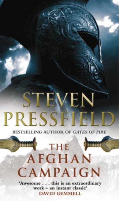 The Afghan Campaign. Steven Pressfield
