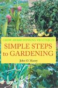 Simple Steps to Gardening