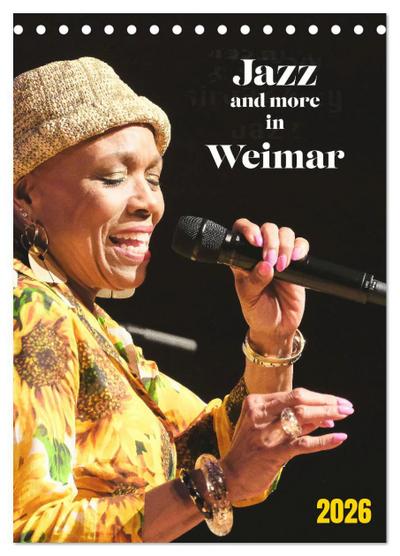 Jazz and more in Weimar (Tischkalender 2026 DIN A5 hoch), CALVENDO Monatskalender