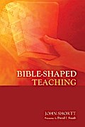 Bible-Shaped Teaching