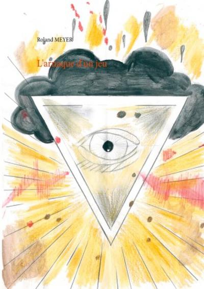 L’arnaque d’un jeu