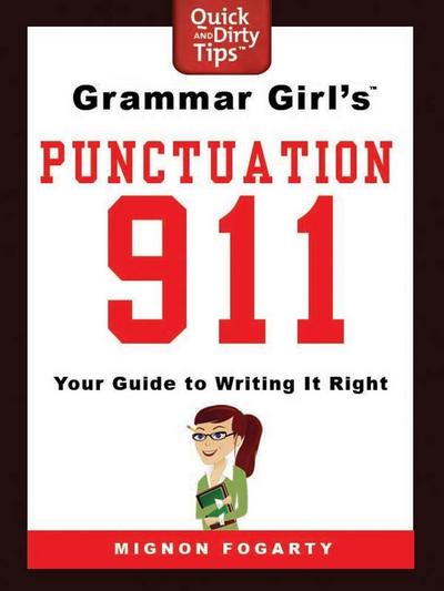 Grammar Girl’s Punctuation 911