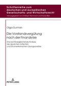 Die Vorstandsvergütung nach der Finanzkrise