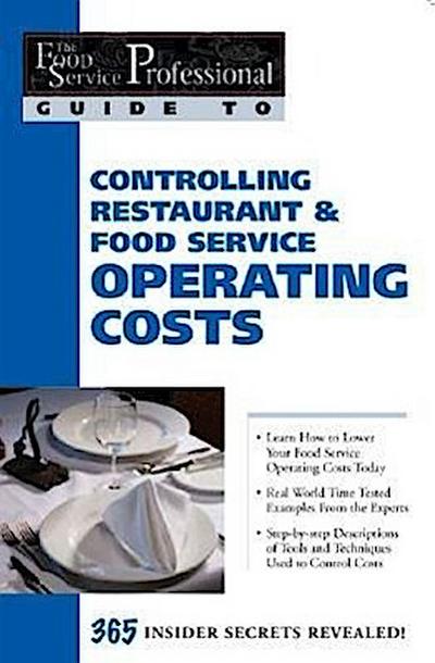 Controlling Restaurant & Food Service Operating Costs