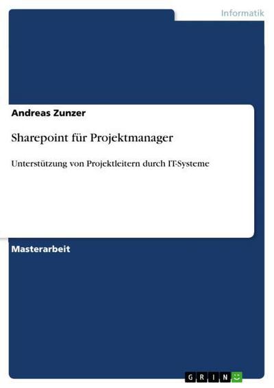 Sharepoint für Projektmanager - Andreas Zunzer