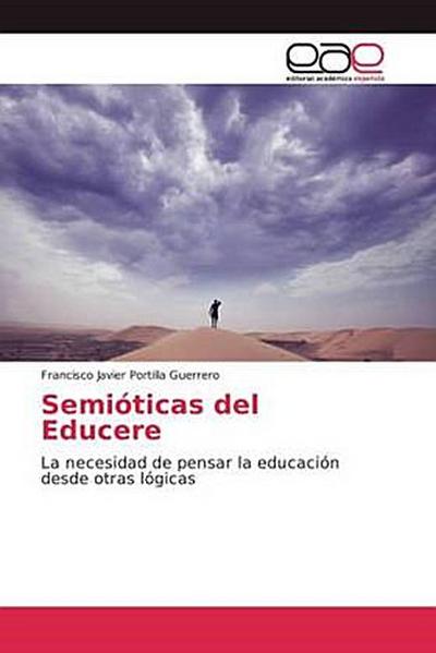 Semióticas del Educere
