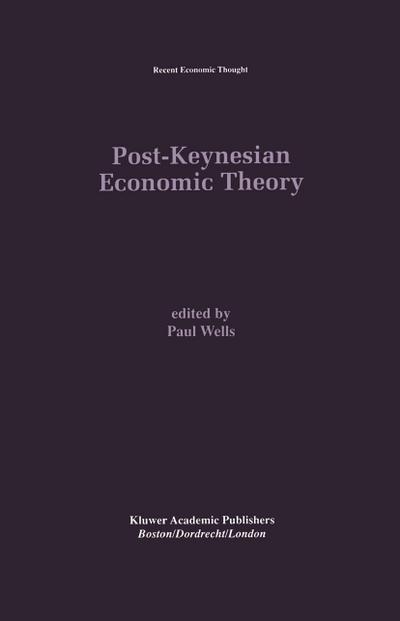 Post-Keynesian Economic Theory