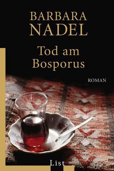 Tod am Bosporus (Ein Cetin-Ikmen-Krimi, Band 7)