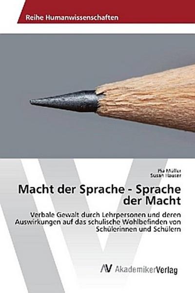 Macht der Sprache - Sprache der Macht