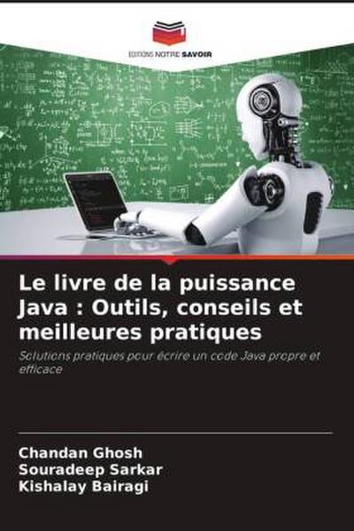 Le livre de la puissance Java : Outils, conseils et meilleures pratiques