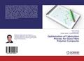 Optimization of Fabrication Process for Glass Fibr