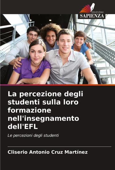 La percezione degli studenti sulla loro formazione nell’insegnamento dell’EFL