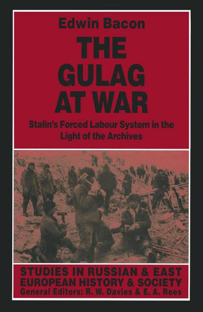 The Gulag at War