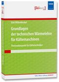 Grundlagen der technischen Wärmelehre für Kältemas