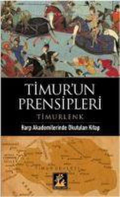 Timurun Prensipleri