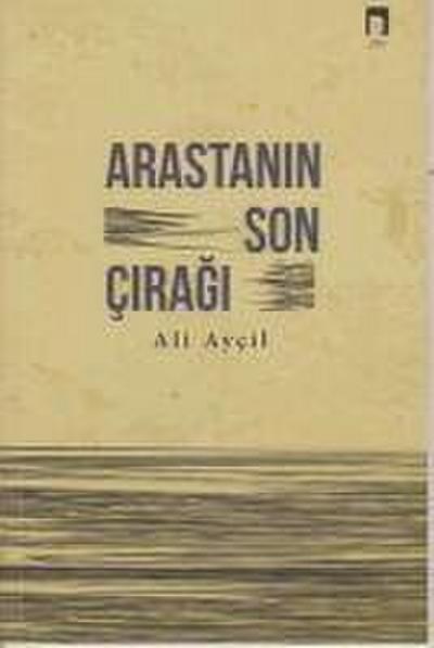 Arastanin Son Ciragi