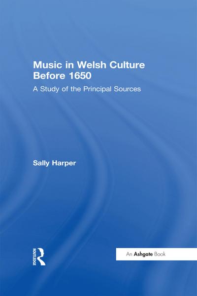 Music in Welsh Culture Before 1650
