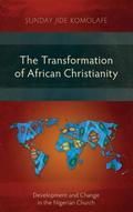 The Transformation of African Christianity