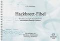 Hackbrett-Fibel für das Spielauf dem chromatischen Salzburger