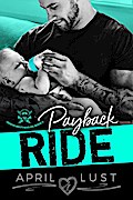 Payback Ride: An MC Romance (Venom Brothers MC, #3)