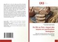 Du Blé au Pain, impact des levains en panification biologique