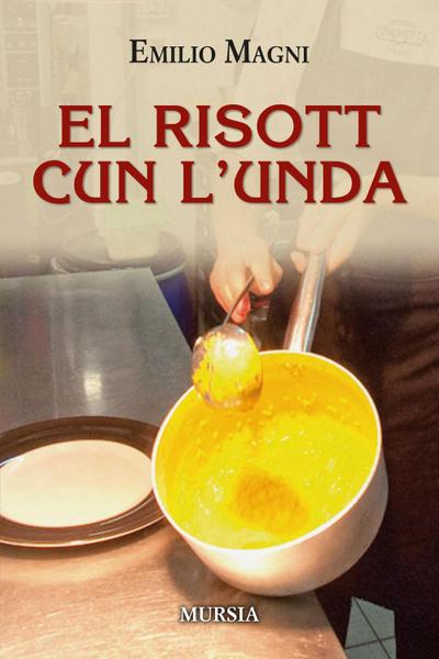 El risott cun l’unda