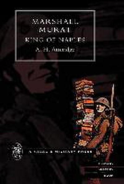 Marshal Murat King of Naples