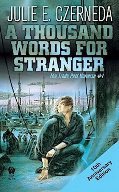 Thousand Words for Stranger